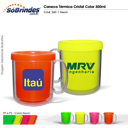 More about 260 Caneca Térmica Cristal Color 300ml Neon.png